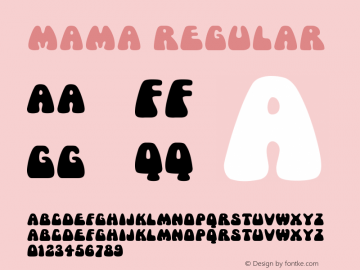 Mama Regular Version Altsys Fontographer Font Sample