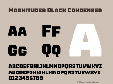 Magnitudes Black Condensed Version 1.000;hotconv 1.0.109;makeotfexe 2.5.65596图片样张