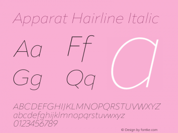 Apparat Hairline Italic Version 1.000;hotconv 1.0.109;makeotfexe 2.5.65596图片样张