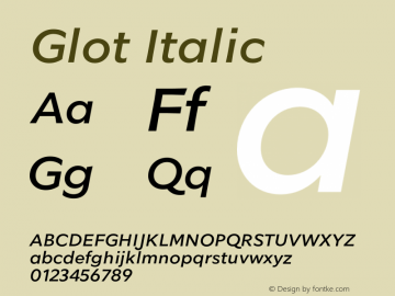 Glot Regular Italic Version 1.000;PS 001.000;hotconv 1.0.88;makeotf.lib2.5.64775图片样张