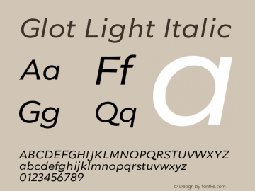 Glot Light Italic Version 1.000;PS 001.000;hotconv 1.0.88;makeotf.lib2.5.64775图片样张