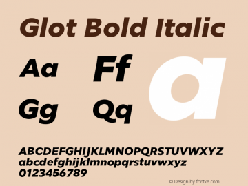 Glot Bold Italic Version 1.000;PS 001.000;hotconv 1.0.88;makeotf.lib2.5.64775图片样张