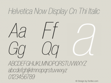 Helvetica Now Display Cn Thi It Version 2.00图片样张