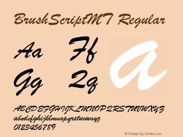 BrushScriptMT Regular 001.003 Font Sample