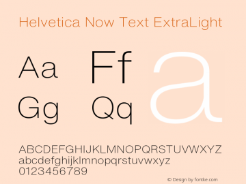 Helvetica Now Text ExtraLight Version 1.20图片样张