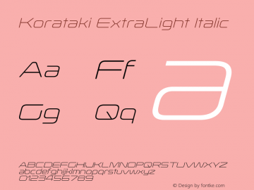 Korataki ExtraLight Italic 3.000图片样张