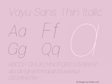 Vayu Sans Thin Italic 1.000图片样张