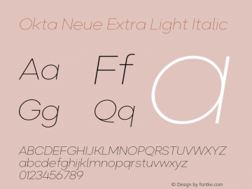 Okta Neue Extra Light Italic 1.000图片样张