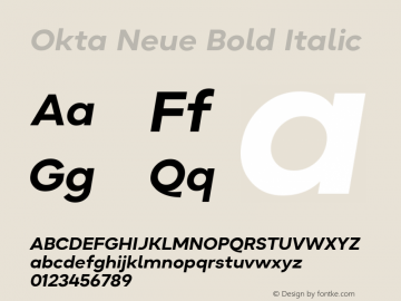 Okta Neue Bold Italic 1.000图片样张