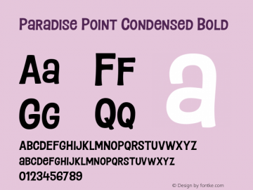 Paradise Point Condensed Bold 1.000图片样张