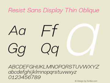 Resist Sans Display Thin Oblique 1.000图片样张