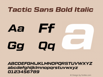 Tactic Sans Bold Italic 1.000图片样张