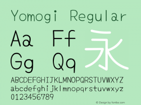 Yomogi Regular Version 3.100图片样张