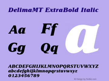 DelimaMT ExtraBold Italic 001.003 Font Sample