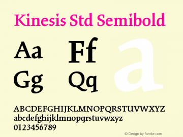 KinesisStd-Semibold Version 2.035;PS 002.000;hotconv 1.0.51;makeotf.lib2.0.18671图片样张