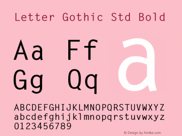 LetterGothicStd-Bold Version 2.015;PS 2.000;hotconv 1.0.51;makeotf.lib2.0.18671图片样张