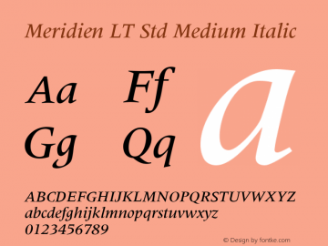 MeridienLTStd-MediumItalic Version 2.035;PS 002.000;hotconv 1.0.51;makeotf.lib2.0.18671图片样张