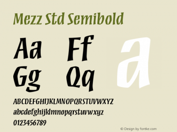 MezzStd-Semibold Version 2.031;PS 002.000;hotconv 1.0.50;makeotf.lib2.0.16970图片样张