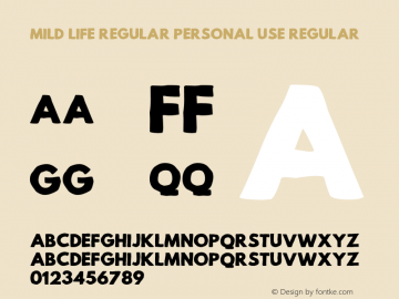 Mild Life Regular Personal Use Regular Version 1.00 Mild Life Typeface (Regular) Personal Use Only. © The Branded Quotes. All Rights Reserved图片样张