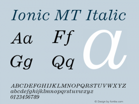Ionic MT Italic 001.002 Font Sample