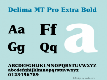 DelimaMTPro-ExtraBold Version 1.000 Build 1000图片样张