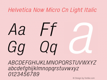 Helvetica Now Micro Cn Light It Version 2.00图片样张