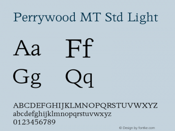 PerrywoodMTStd-Light Version 2.000 Build 1000图片样张