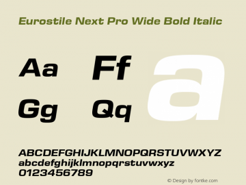 Eurostile Next Pro Wide Bold It Version 1.00图片样张