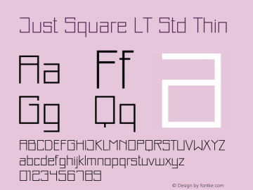 JustSquareLTStd-Thin Version 1.200;PS 001.002;hotconv 1.0.38图片样张