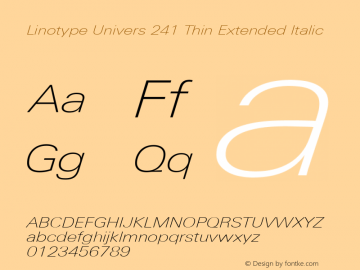 Linotype Univers 241 Thin Extended Italic Version 1.31图片样张