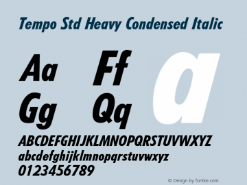 Tempo Std Heavy Condensed Italic Version 3.00 Build 1000图片样张