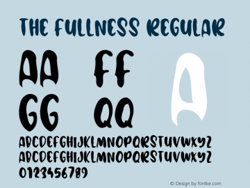 The Fullness Version 1.00;August 11, 2021;FontCreator 11.5.0.2427 32-bit图片样张