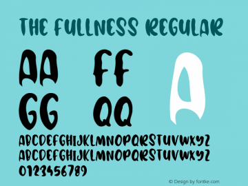 The Fullness Version 1.00;August 11, 2021;FontCreator 11.5.0.2427 32-bit图片样张