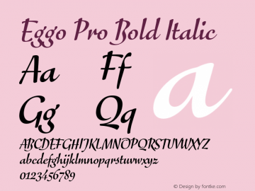Eggo Pro Bold Italic Version 7.60图片样张