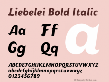 Liebelei Bold Italic Version 3.000;FEAKit 1.0图片样张