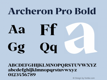 Archeron Pro Bold Version 1.000;hotconv 1.0.109;makeotfexe 2.5.65596图片样张