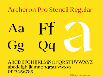 Archeron Pro Stencil Regular Version 1.000;hotconv 1.0.109;makeotfexe 2.5.65596图片样张