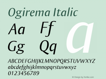 Ogirema Italic 1.0 2004-09-28 Font Sample