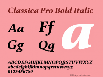 ClassicaPro-BoldItalic Version 1.000;PS 3.00;hotconv 1.0.57;makeotf.lib2.0.21895图片样张
