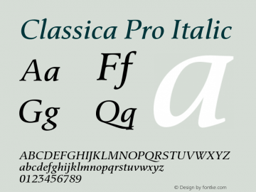 ClassicaPro-Italic Version 1.000;PS 3.00;hotconv 1.0.57;makeotf.lib2.0.21895图片样张