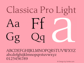 ClassicaPro-Light Version 1.000;PS 3.00;hotconv 1.0.57;makeotf.lib2.0.21895图片样张