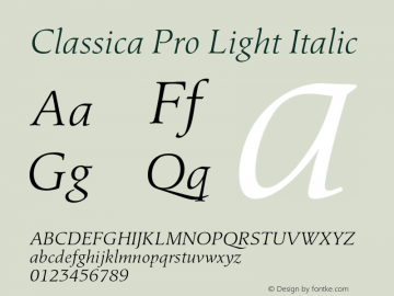 ClassicaPro-LightItalic Version 1.000;PS 3.00;hotconv 1.0.57;makeotf.lib2.0.21895图片样张