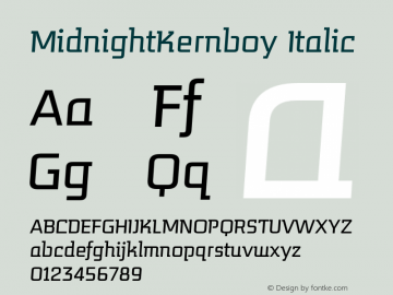 MidnightKernboy Italic OTF 1.000;PS 002.000;Core 1.0.29 Font Sample