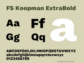 FS Koopman ExtraBold Version 1.02;PS 001.001;hotconv 1.0.88;makeotf.lib2.5.64775图片样张