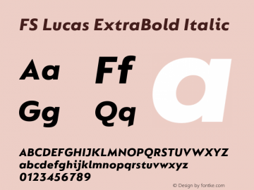 FS Lucas ExtraBold Italic Version 1.03;PS 001.002;hotconv 1.0.88;makeotf.lib2.5.64775图片样张