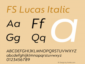 FS Lucas Italic Version 1.03;PS 001.002;hotconv 1.0.88;makeotf.lib2.5.64775图片样张