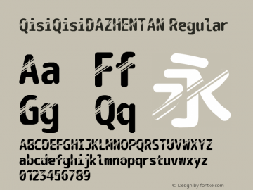 QisiQisiDAZHENTAN Regular Version 1.00 Font Sample