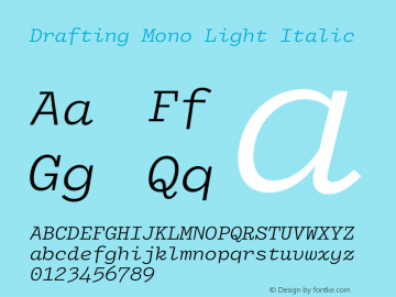 Drafting Mono Light Italic Version 1.100图片样张