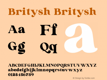 Britysh Britysh Version 1.00;August 15, 2021;FontCreator 12.0.0.2567 64-bit图片样张