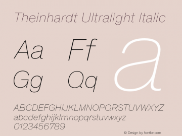 Theinhardt-UltralightItalic Version 4.002; build 0013图片样张